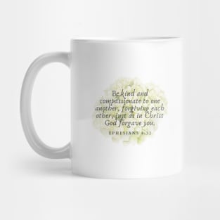 Bible verse Ephesians 4:32 Mug